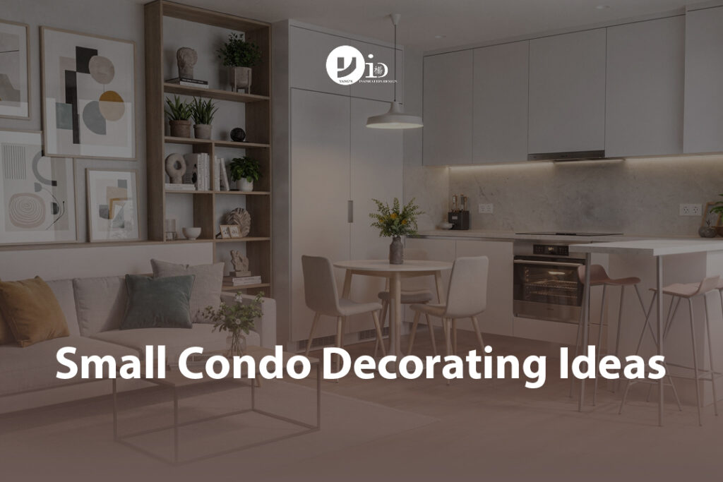Genius Small Condo Decorating Ideas